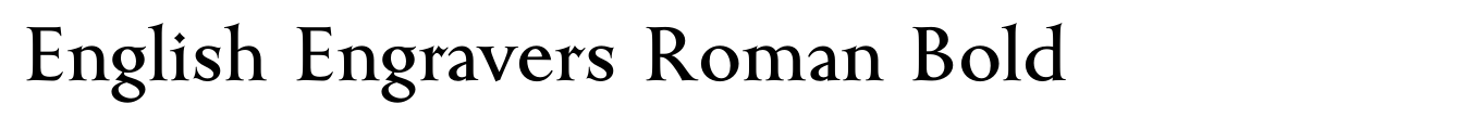 English Engravers Roman Bold